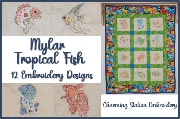 Mylar Tropical Fish Review for Seasonal Embroidery